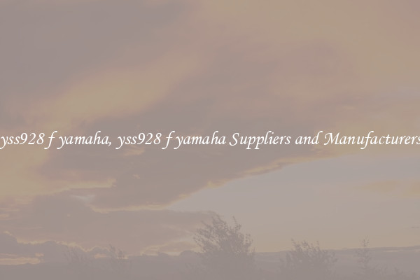 yss928 f yamaha, yss928 f yamaha Suppliers and Manufacturers